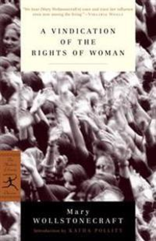 A Vindication Of The Rights Of Woman