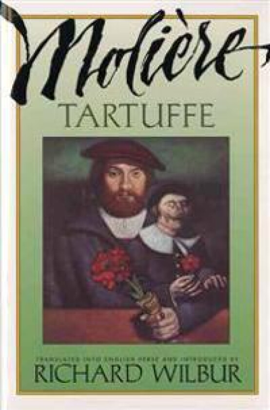 Tartuffe, By Moliø¿re