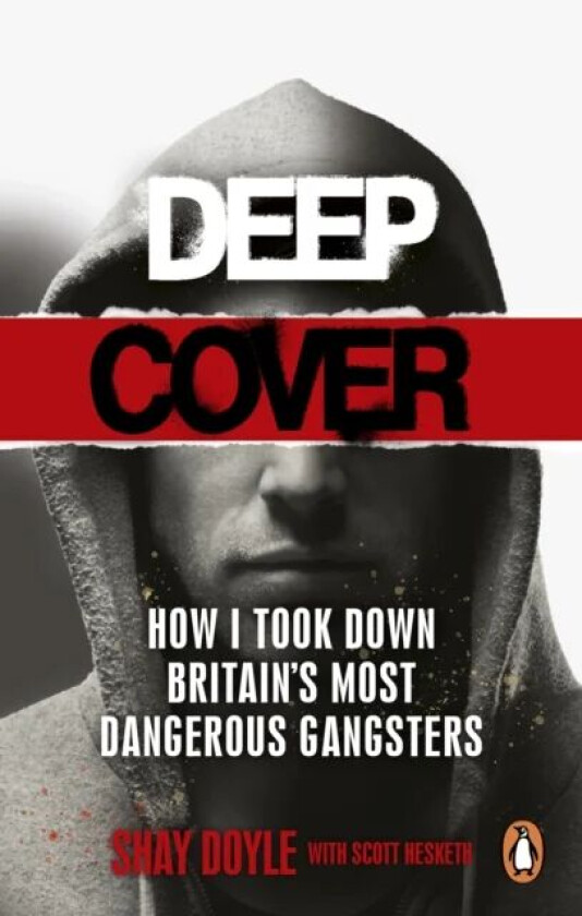 Deep Cover av Shay Doyle, Scott Hesketh