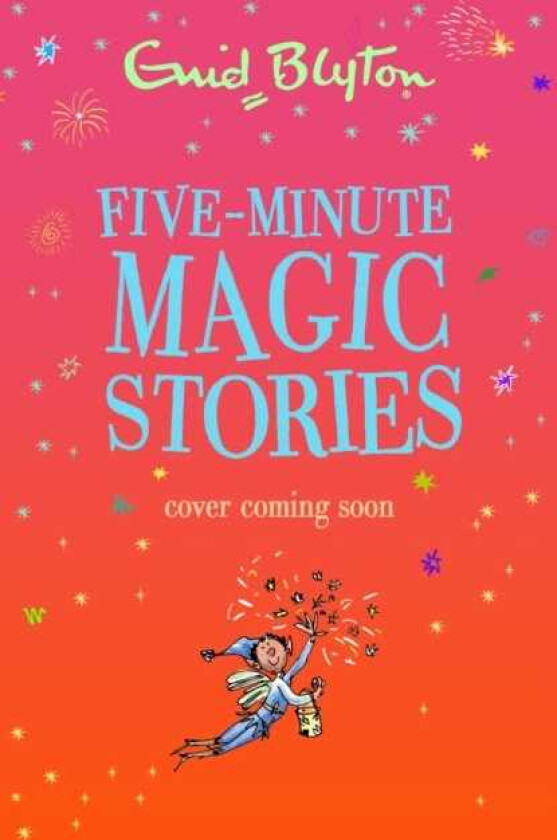 FiveMinute Magic Stories
