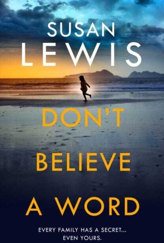 Don't Believe A Word