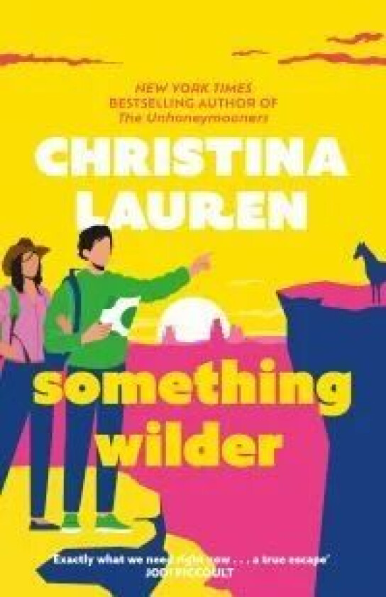 Something Wilder av Christina Lauren