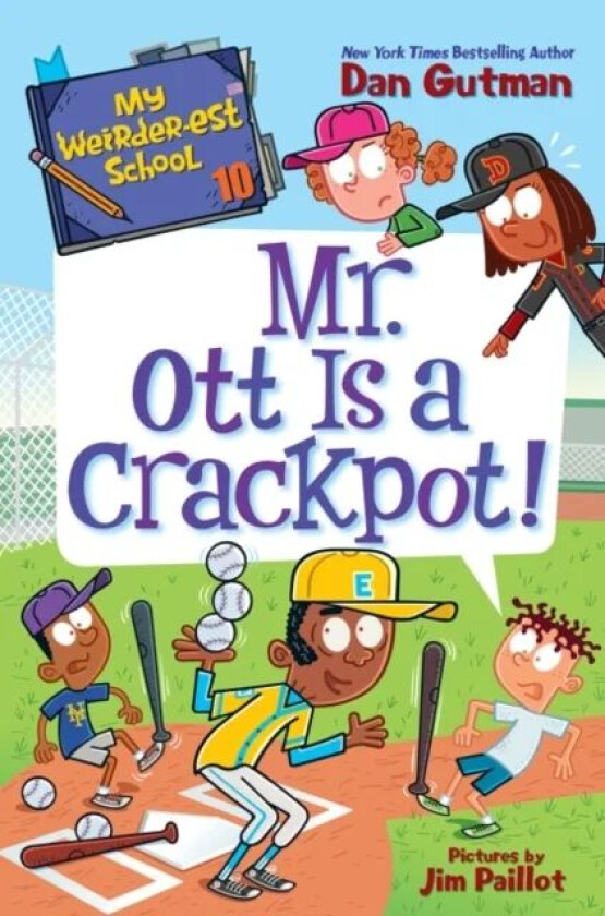 My Weirder-est School #10: Mr. Ott Is a Crackpot! av Dan Gutman