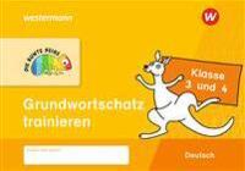 DIE BUNTE REIHE - Deutsch. Klassre 3 und 4. Grundwortschatz trainieren