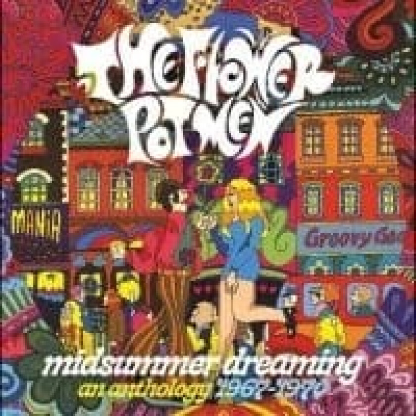 The Flower Pot Men - Midsummer Dreaming: An Anthology 19 (CD)