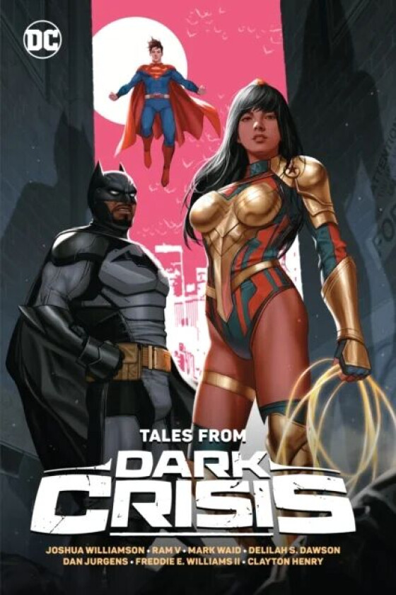 Tales from Dark Crisis av Joshua Williamson, Rafa Sandoval