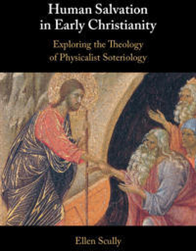 Human Salvation in Early Christianity