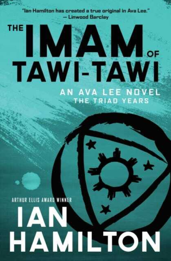 The Imam of TawiTawi An Ava Lee Novel: Book 10