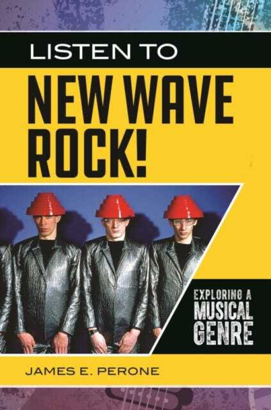 Listen to New Wave Rock! Exploring a Musical Genre