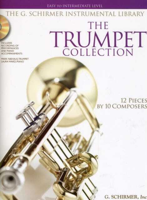 The Trumpet Collection  Easy to Intermediate Level / G. Schirmer Instrumental Library
