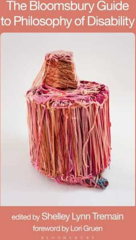 The Bloomsbury Guide to Philosophy of Disability