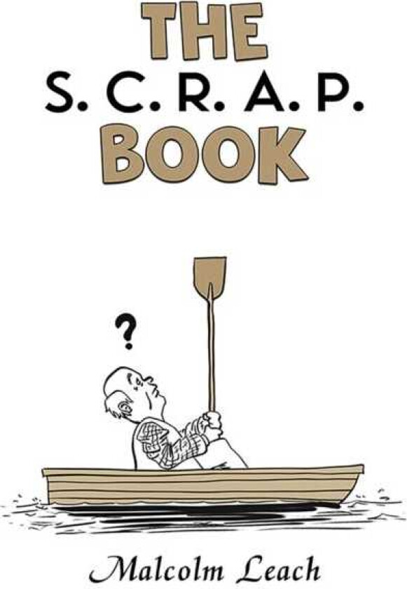 The S. C. R. A. P. Book