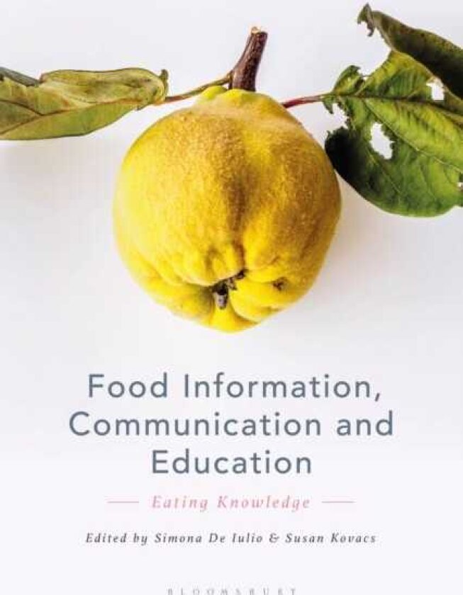Food Information, Communication and Education Eating Knowledge