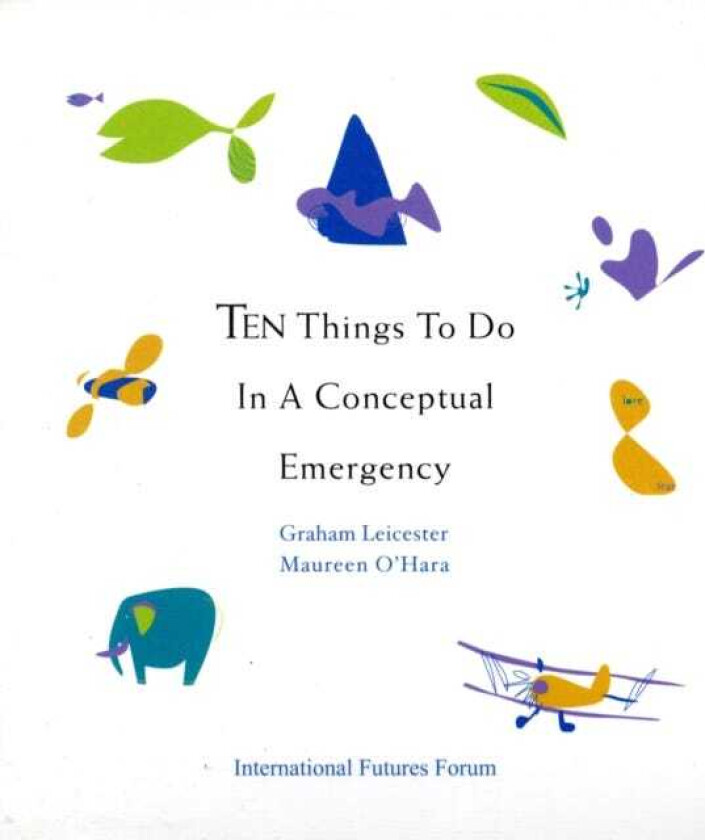 Ten Things to Do in a Conceptual Emergency