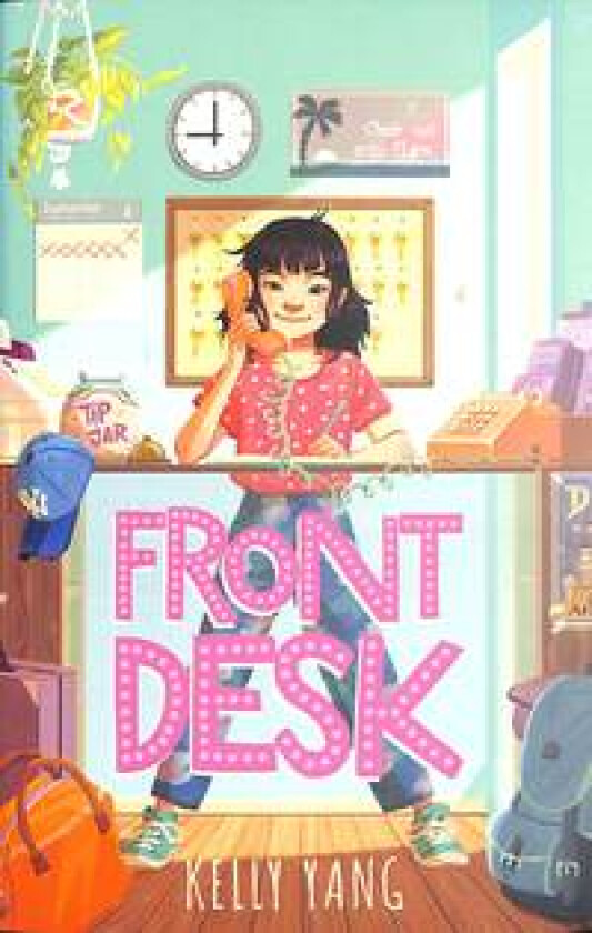 Front Desk av Kelly Yang