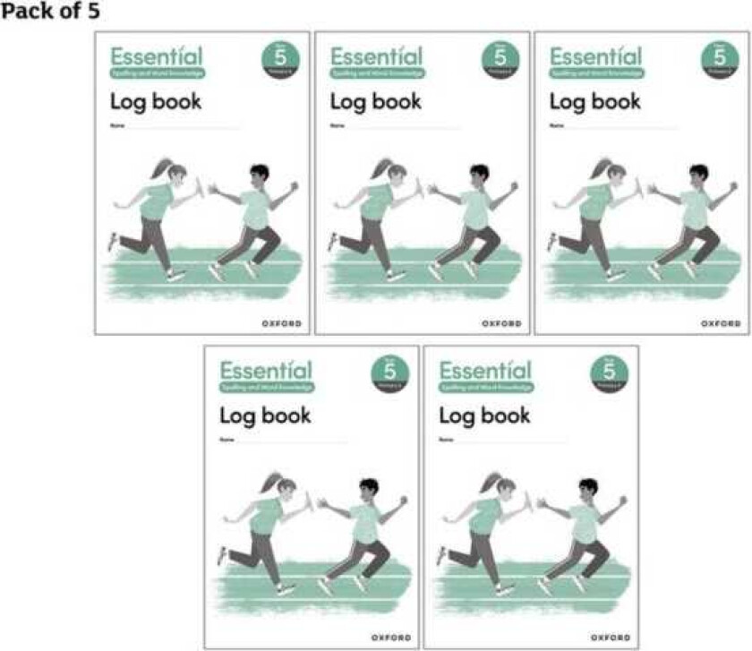 Essential Spelling and Word Knowledge: Year 5: Year 5 Log Book Pack of 5