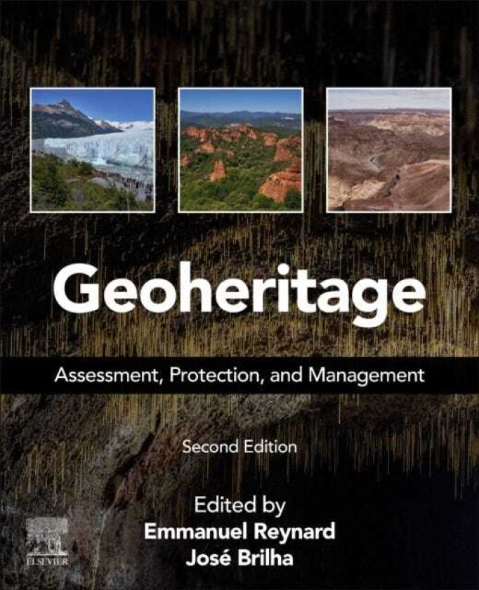Geoheritage Assessment, Protection, and Management