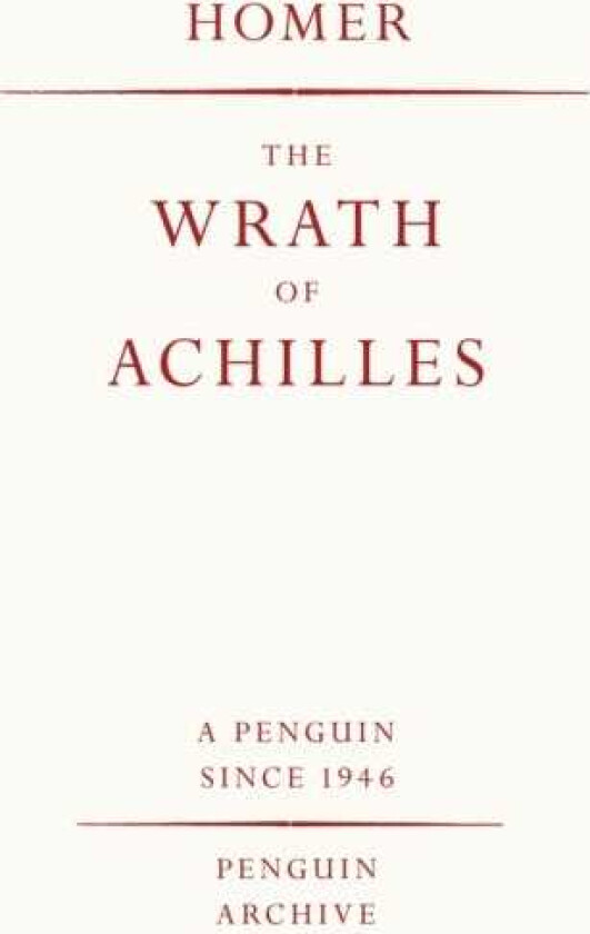 The Wrath of Achilles