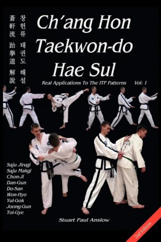 Ch'ang Hon Taekwon-do Hae Sul av Stuart Paul Anslow
