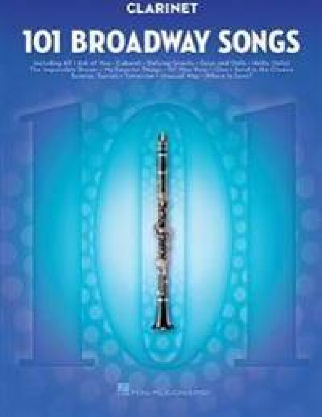101 Broadway Songs for Clarinet