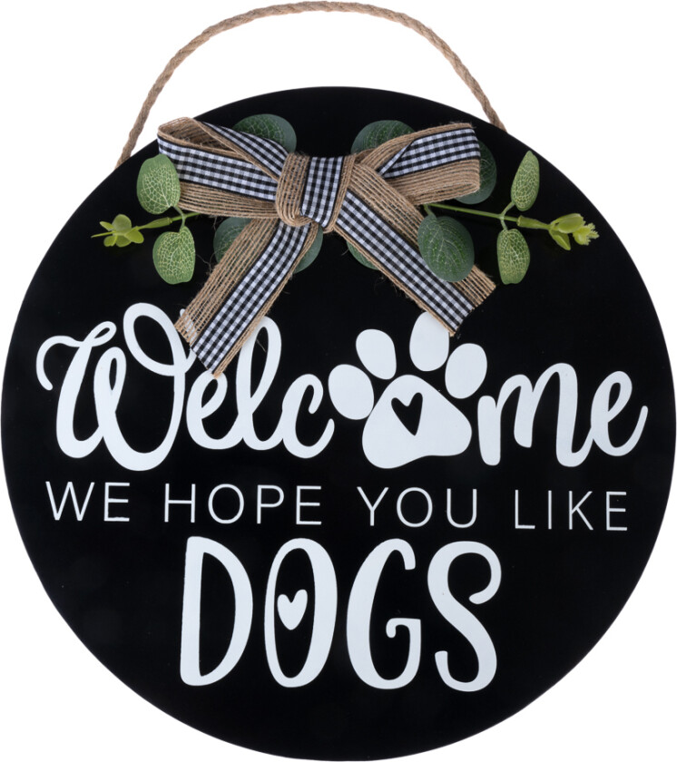 dørskilt "Welcome - We Hope You Like Dogs" - 1 stk