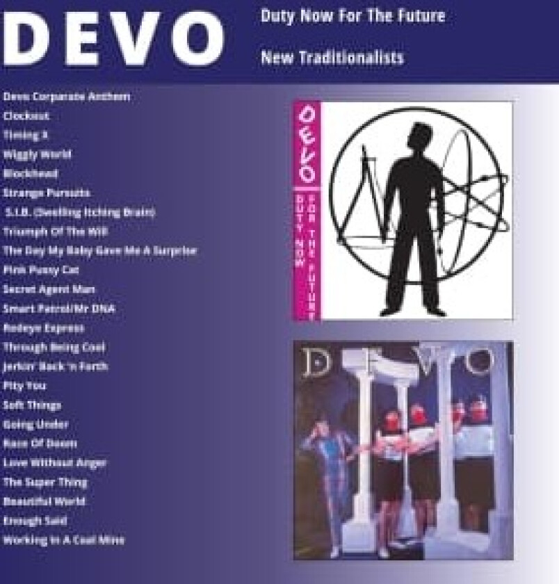 Devo - Duty Now For The Future / New Tradionalists (CD)