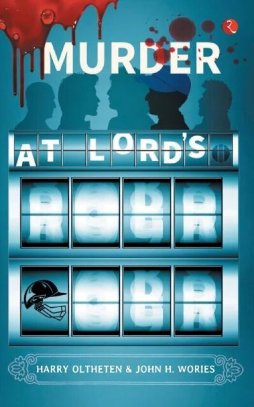 MURDER AT LORD'S av Harry Oltheten