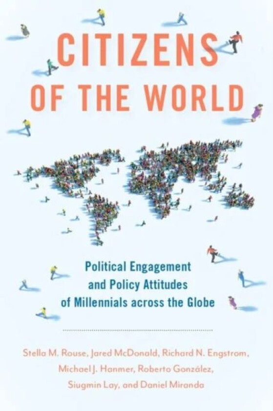Citizens of the World av Stella M. (Professor in the Department of G Rouse