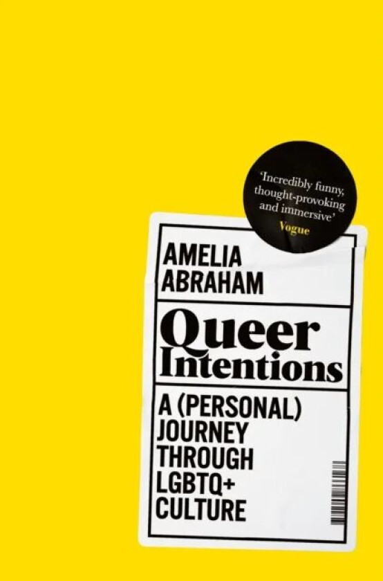 Queer Intentions av Amelia Abraham
