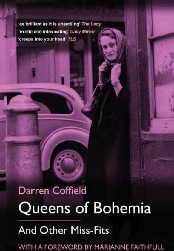 Queens of Bohemia And Other MissFits