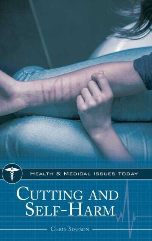 Cutting and SelfHarm