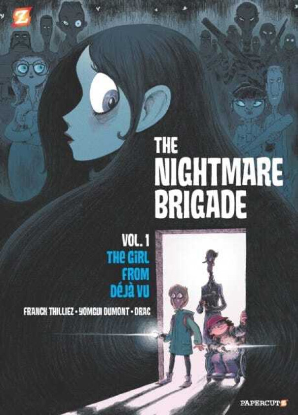 The Nightmare Brigade Vol. 1 The Case of The Girl from Deja Vu