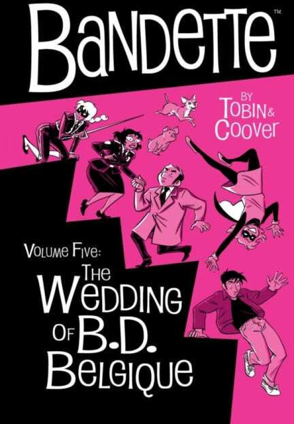 Bandette Volume 5: The Wedding of B.D. Belgique