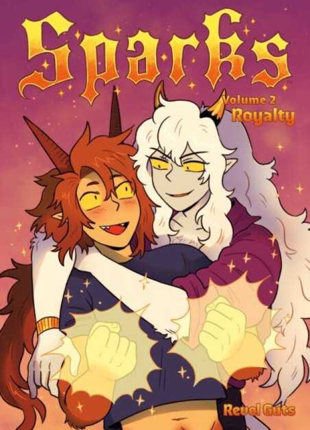 Sparks Volume 2: Royalty