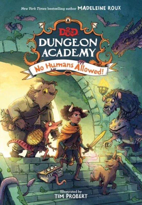 Dungeons & Dragons: Dungeon Academy: No Humans Allowed! av Madeleine Roux