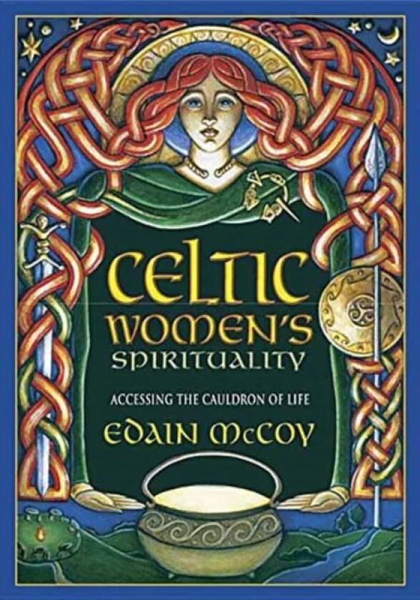 Celtic Women's Spirituality av Edain McCoy