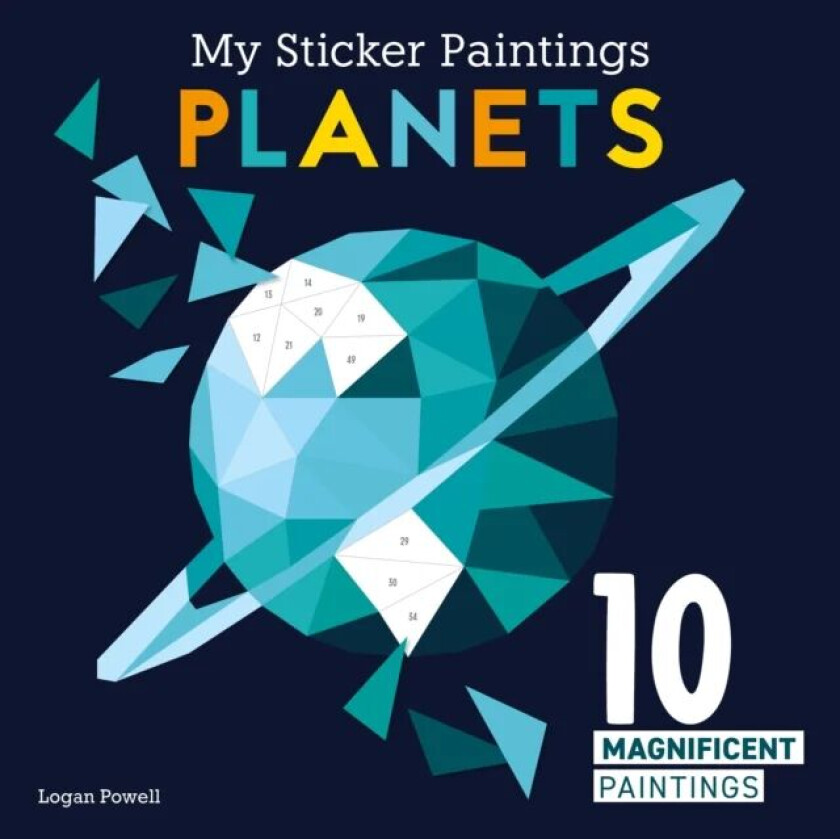 My Sticker Paintings: Planets av Logan Powell