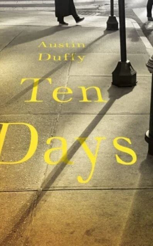 Ten Days av Austin Duffy