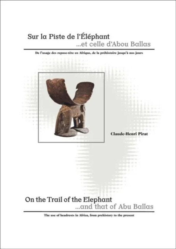 On the Trail of the Elephant av Claude-Henri Pirat