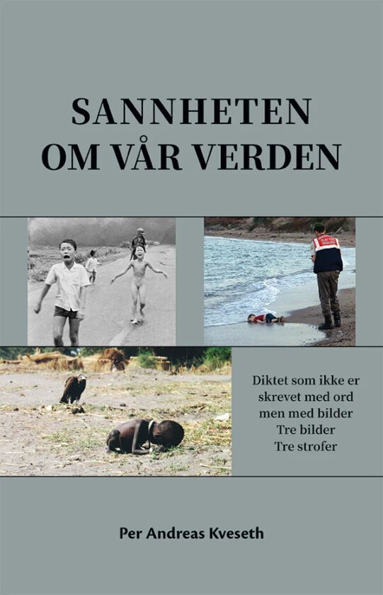 Sannheten om vår verden av Per Andreas Kveseth