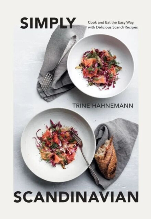 Simply Scandinavian av Trine Hahnemann