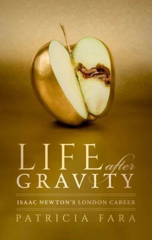 Life after Gravity av Patricia (Fellow of Clare College Cambridge) Fara