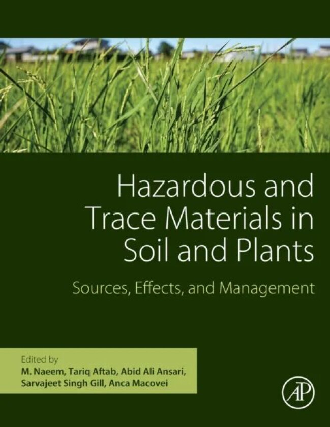 Hazardous and Trace Materials in Soil and Plants