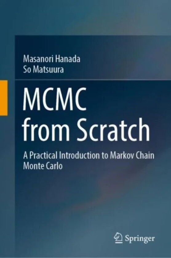 MCMC from Scratch av Masanori Hanada, So Matsuura