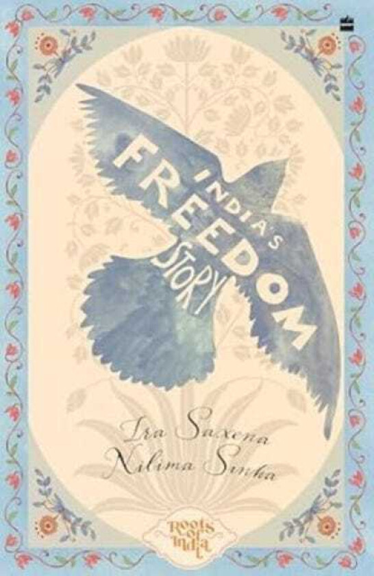 India's Freedom Story