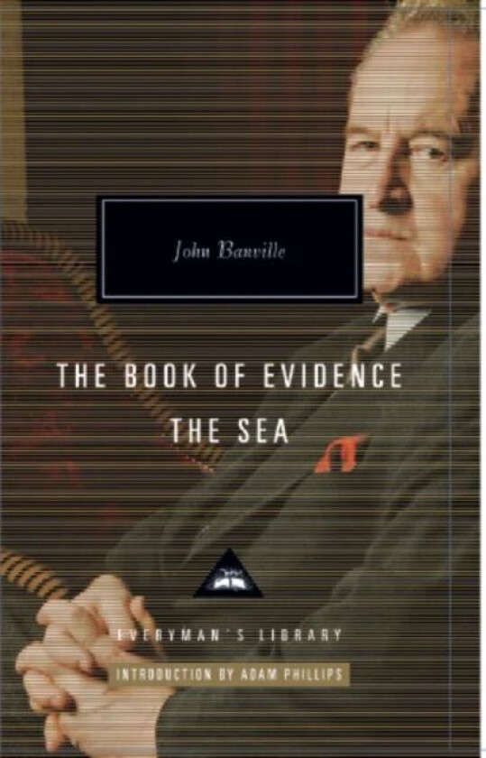 The Book of Evidence & The Sea av John Banville