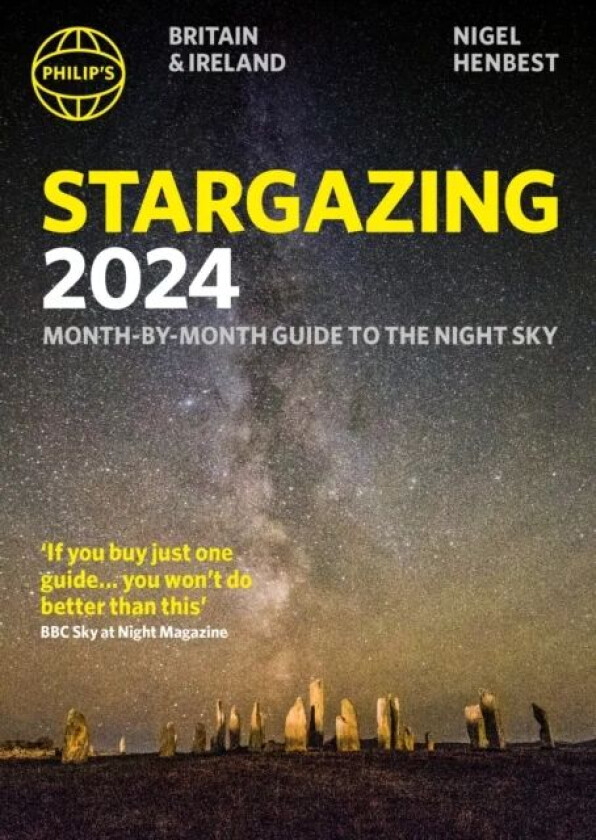 Philip's Stargazing 2024 Month-by-Month Guide to the Night Sky Britain & Ireland av Nigel Henbest
