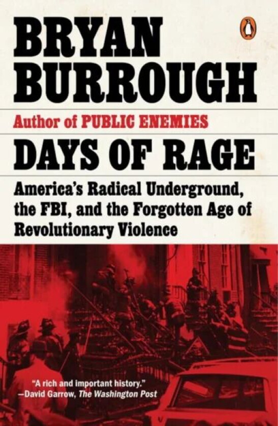 Days Of Rage av Bryan Burrough