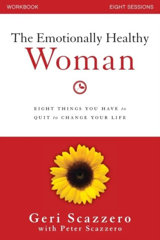 The Emotionally Healthy Woman Workbook av Geri Scazzero, Peter Scazzero