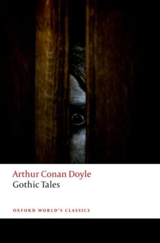 Gothic Tales av Arthur Conan Doyle